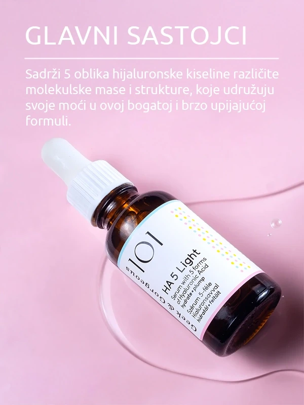 Geek&Gorgeous HA 5 Light serum sa hijaluronskom kiselinom 30ml